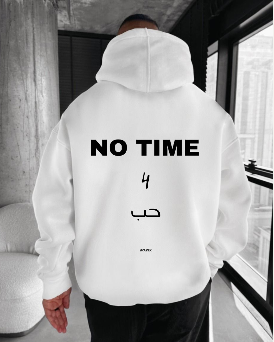 NO TIME... HOODIE