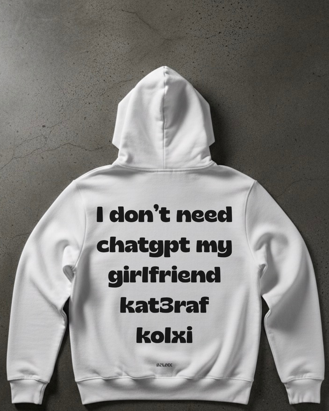 I DONT'T NEED CHATGPT ... HOODIE