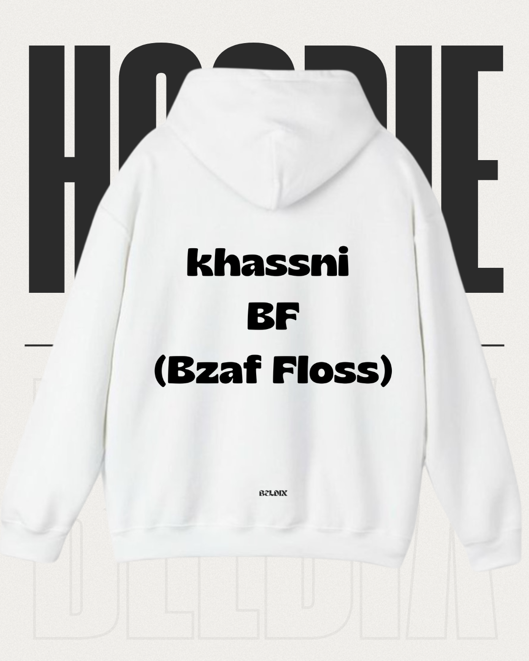 KHASSNI BF ... HOODIE